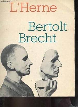 Seller image for Bertolt Brecht - Les Cahiers de l'Herne n35/1. for sale by Le-Livre