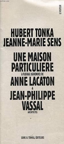 Bild des Verkufers fr Une maison particulire  Floirac (Gironde) de Anne Lacaton & Jean-Philippe Vassal - Collection " Le Visiteur n2 ". zum Verkauf von Le-Livre