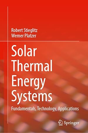 Image du vendeur pour Solar Thermal Energy Systems mis en vente par moluna