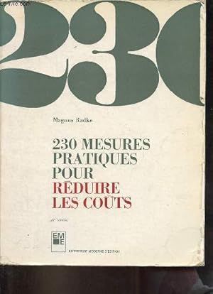 Seller image for 230 mesures pratiques pour rduire les cots - 3e dition. for sale by Le-Livre