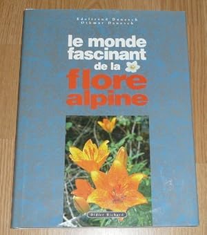 Image du vendeur pour Monde Fascinant De La Flore Alpine mis en vente par WeBuyBooks