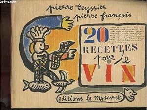 Bild des Verkufers fr 20 recettes pour le vin et de 2 desserts. zum Verkauf von Le-Livre