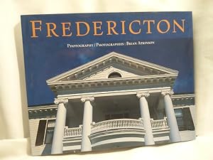 Seller image for Fredericton for sale by Dave Shoots, Bookseller