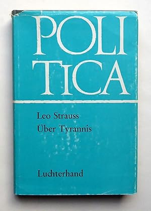 Über Tyrannis. Eine Interpretation von Xenophons "Hieron" mit einem Essay über Tyrannis und Weish...