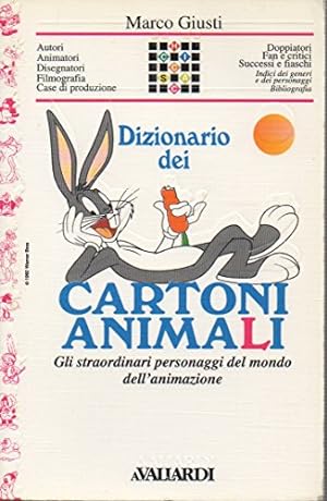 Bild des Verkufers fr Dizionario dei cartoni animali zum Verkauf von Di Mano in Mano Soc. Coop