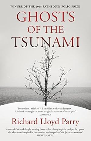 Seller image for Ghosts of the Tsunami: Death and Life in Japan for sale by WeBuyBooks
