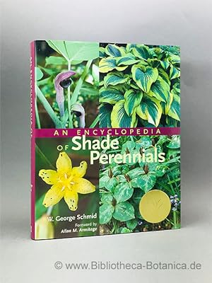 Image du vendeur pour An Encyclopedia of Shade Perennials. mis en vente par Bibliotheca Botanica