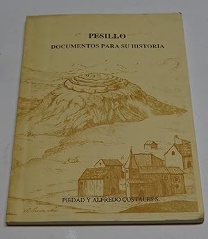 Imagen del vendedor de PESILLO. DOCUMENTOS PARA SU HISTORIA. a la venta por Librera J. Cintas