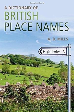 Bild des Verkufers fr A Dictionary of British Place-Names (Oxford Quick Reference) zum Verkauf von WeBuyBooks