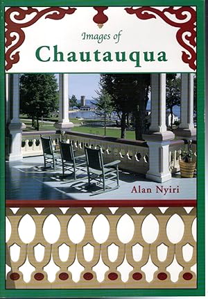 Seller image for Images of Chautauqua for sale by Dorley House Books, Inc.