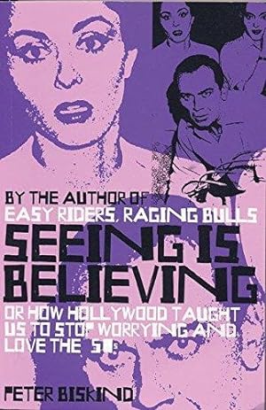 Immagine del venditore per Seeing Is Believing: How Hollywood Taught Us to Stop Worrying and Love the Fifties venduto da WeBuyBooks