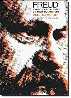 Bild des Verkufers fr Freud and Philosophy: An Essay on Interpretation (The Terry Lectures Series) zum Verkauf von WeBuyBooks