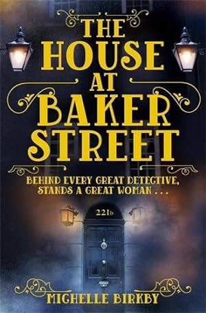 Imagen del vendedor de The House at Baker Street (A Mrs Hudson and Mary Watson Investigation) a la venta por WeBuyBooks 2