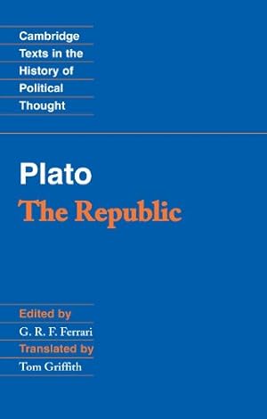 Image du vendeur pour Plato: 'The Republic' (Cambridge Texts in the History of Political Thought) mis en vente par WeBuyBooks