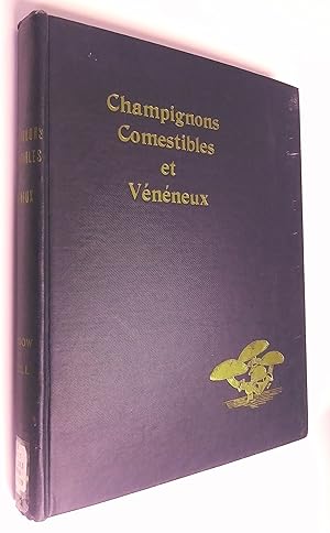 Champignons comestibles et vénéneux : étude des champignons comestibles et vénéneux les plus répa...