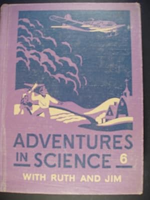 Seller image for Adventures in Science With Ruth And Jim for sale by PB&J Book Shop