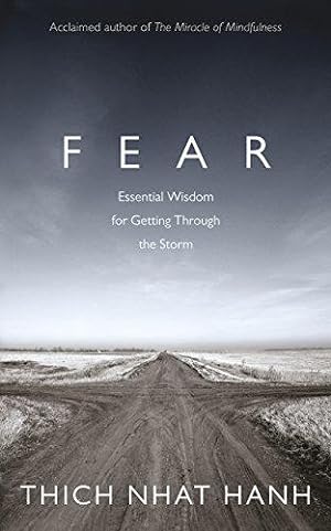 Bild des Verkufers fr Fear: Essential Wisdom for Getting Through The Storm zum Verkauf von WeBuyBooks