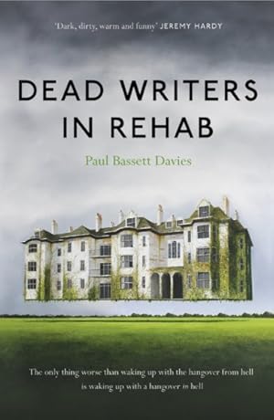 Immagine del venditore per Dead Writers in Rehab venduto da GreatBookPrices