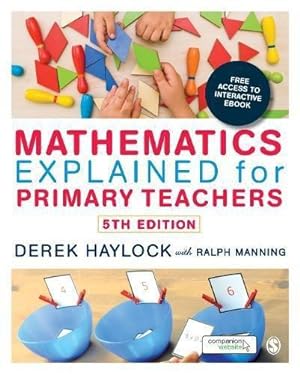 Bild des Verkufers fr Mathematics Explained for Primary Teachers zum Verkauf von WeBuyBooks