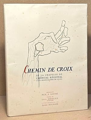 Seller image for Chemin De Croix _ De La Chapelle De L'Hopital Regional (Cite Hospitaliere De Lille) for sale by San Francisco Book Company