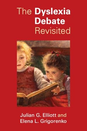 Imagen del vendedor de Dyslexia Debate Revisited a la venta por GreatBookPrices