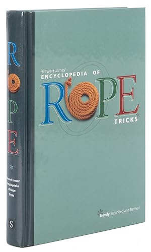 Bild des Verkufers fr The Encyclopedia of Rope Tricks zum Verkauf von Quicker than the Eye