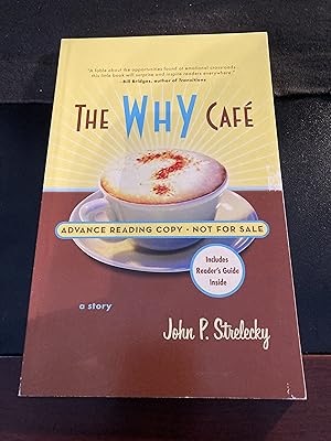 Seller image for The Why Caf - Advance Reading Copy/Uncorrected Page Proofs, , New, RARE for sale by Park & Read Books