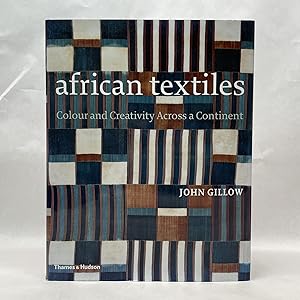 AFRICAN TEXTILES: COLOUR AND CREATIVITY ACROSS A CONTINENT