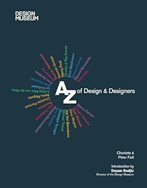 Bild des Verkufers fr A-Z of Design & Designers (Design Museum) zum Verkauf von WeBuyBooks