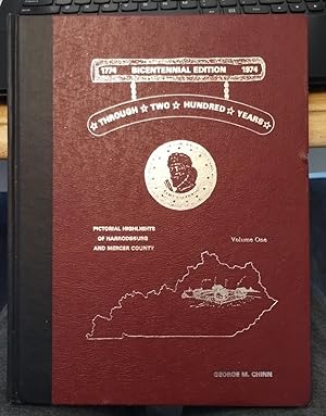 Bild des Verkufers fr Through Two Hundred Years: Pictorial Highlights Of Harrodsburg And Mercer County, Kentucky zum Verkauf von Legacy Books II