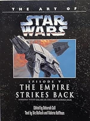 Image du vendeur pour The Art of Star Wars, Episode V - The Empire Strikes Back mis en vente par Goodwill Industries of VSB