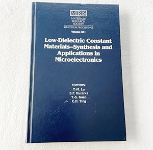 Immagine del venditore per 1995 HC Low-Dielectric Constant Materials-Synthesis and Applications in Microelectronics: Symposium Held April 17-19, 1995, San Francisco, California, U.S.A. (Materials Research Society Symposia Proceedings) venduto da Miki Store
