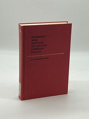 Seller image for Strategy and Tactics of Soviet Foreign Policy for sale by True Oak Books