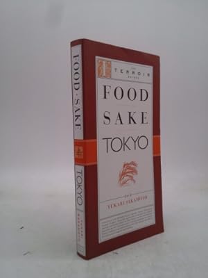 Image du vendeur pour Food Sake Tokyo mis en vente par ThriftBooksVintage