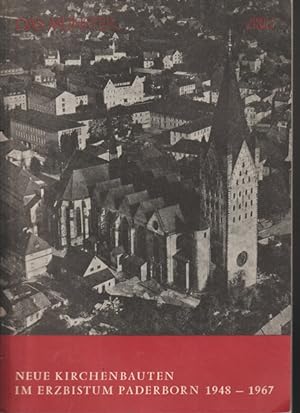 Neu Kirchenbauten im Erzbistum Paderborn 1948 - 1967. Das Münster. Heft 2. R 21382 E.