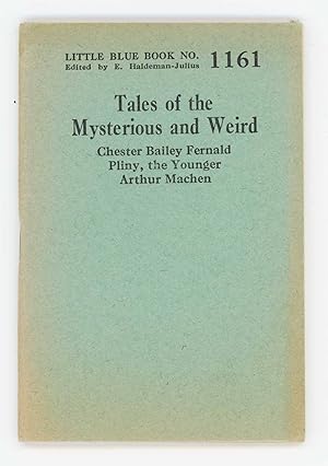 Image du vendeur pour Tales of the Mysterious and Weird. Little Blue Book No. 1161 mis en vente par Division Leap