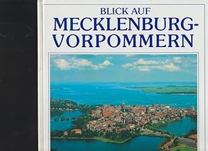 Bild des Verkufers fr Blick auf Mecklenburg - Vorpommern. Band II. zum Verkauf von Ant. Abrechnungs- und Forstservice ISHGW