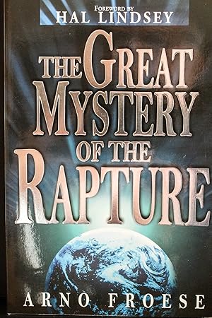 Seller image for The Great Mystery of the Rapture for sale by Mad Hatter Bookstore