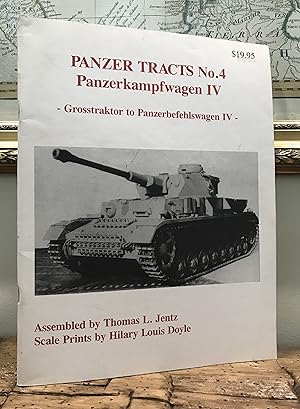 Seller image for Panzer Tracts No. 4 Panzerkampfwagen IV - Grosstraktor to Panzerbefehlswagen IV. [Panzer Tracts No. 4] for sale by CARDINAL BOOKS  ~~  ABAC/ILAB