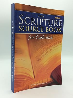 Immagine del venditore per THE SCRIPTURE SOURCE BOOK FOR CATHOLICS venduto da Kubik Fine Books Ltd., ABAA