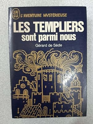 Seller image for Les Templiers sont parmi nous for sale by Dmons et Merveilles