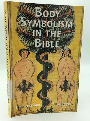 Seller image for BODY SYMBOLISM IN THE BIBLE for sale by Kubik Fine Books Ltd., ABAA