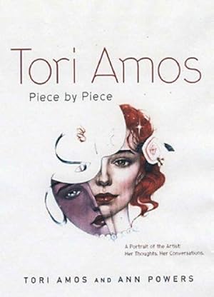 Seller image for Tori Amos: Piece by Piece - A Portait for sale by WeBuyBooks