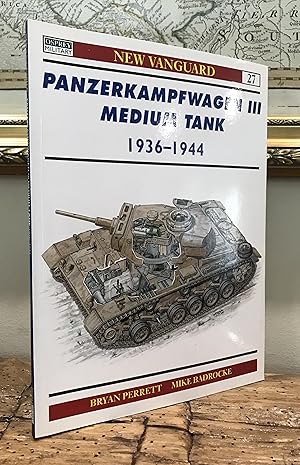 Seller image for Panzerkampfwagen III Medium Tank 1936-44 (New Vanguard 27) for sale by CARDINAL BOOKS  ~~  ABAC/ILAB