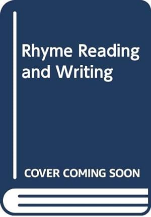 Bild des Verkufers fr Rhyme, Reading & Writing zum Verkauf von WeBuyBooks 2