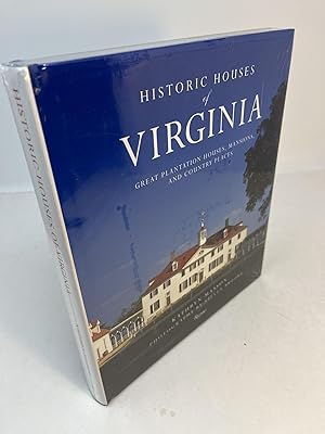 Seller image for HISTORIC HOUSES OF VIRGINIA. Great Plantation Houses, Mansions, and Country Places for sale by Frey Fine Books