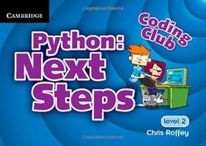 Bild des Verkufers fr Coding Club Python: Next Steps Level 2 zum Verkauf von WeBuyBooks