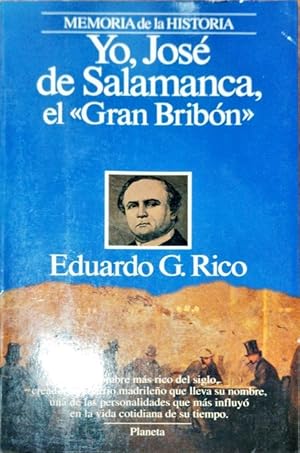 Yo José de Salamanca, el ? Gran Bribón ?