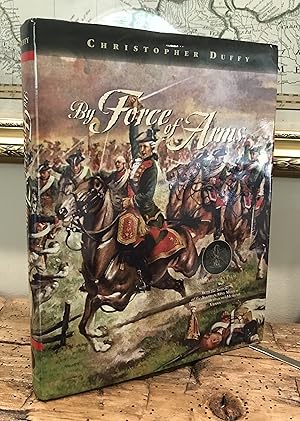 Bild des Verkufers fr By Force of Arms. Volume II of The Austrian Army in the Seven Years War zum Verkauf von CARDINAL BOOKS  ~~  ABAC/ILAB
