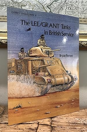 Immagine del venditore per The Lee/Grant Tanks in British Service. [Osprey Vanguard 6] venduto da CARDINAL BOOKS  ~~  ABAC/ILAB